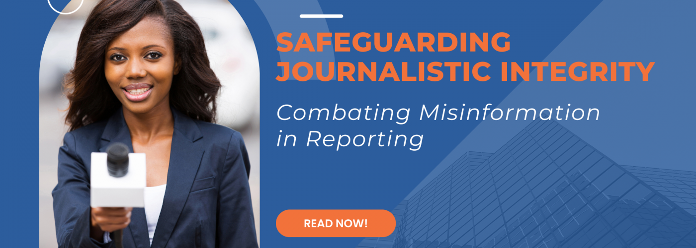 Safeguarding Journalistic Integrity (1)